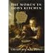 Women in God's Kitchen: Cooking, Eating, and Spiritual Writing