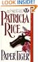 Paper Tiger (Topaz Historical Romances)