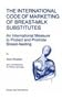 The International Code of Marketing of Breast-milk Substitutes: An International Measure to Protect and Promote Breast-feeding (Nijhoff Law Specials)