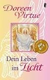 Dein Leben im Licht - Doreen Virtue