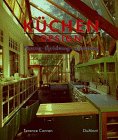 Kuechen- Design. Planung, Einrichtung, Ausstattung