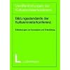 Bildungsstandards der Kultusministerkonferenz: Erl�uterungen zur Konzeption und Entwicklung