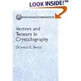 Vectors and Tensors in Crystallography (Dover Phoenix Editions) (Dover Phoneix Editions) by Donald E. Sands