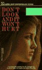 DON`T LOOK AND IT WON`T HURT (St. Antony`s MacMillan Series (London, England))