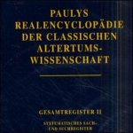 Paulys Realencyclop�die der classischen Altertumswissenschaft, Gesamtregister, 2 Tle. (Reg.-Bd. u. 2 CD-ROMs), Tl.2 : Systematisches Sach- und Suchregister, ... CD-ROM F�r Windows 95/98/2000 und ab NT 3.5 - 