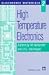 High Temperature Electronics (Electronic Materials Series)