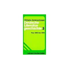 Deutsche Literaturgeschichte  1-4: Deutsche Literaturgeschichte, 3 Bde., Bd.3, Von 1983 bis 1996