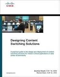 Designing Content Switching Solutions (Networking Technology)