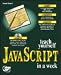 Book Teach Yourself JavaScript In A Week (Teach Yourself, JavaScript)