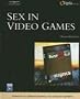 Sex in Video Games Sex in Video Games