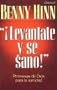 Levantate y Se Sano (Rise & Be Healed) (Spanish Edition)