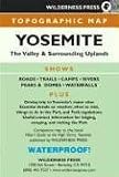 Wildernes Press Topographic Map Yosemite: The Valley & Surrounding Uplands