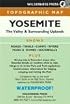 Wildernes Press Topographic Map Yosemite: The Valley & Surrounding Uplands