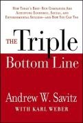 The Triple Bottom Line: How Today's Best-Run Companies Are Achieving Economic, Social and Environmental Success -- and How You Can Too