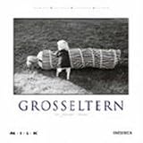 Von ganzem Herzen. Grosseltern