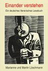 Einander Verstehen: Ein Deutsches Literarisches Lesebuch (Studies in Modern German Literature) by Peter Lang Publishing