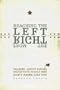 Reaching the Left from the Right: Talking About Social Issues with People Who Don't Think Like You