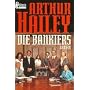 Die Bankiers.