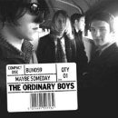 Maybe Someday [7" VINYL]