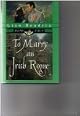 To Marry an Irish Rogue (Irish Eyes)
