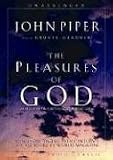 The Pleasures of God: Meditations on God's Delight in Being God