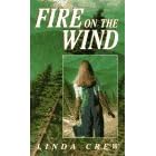 Fire on the Wind (Laurel-Leaf Books)