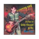 The Screaming End: The Best Of Gene Vincent