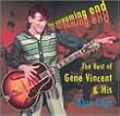 The Screaming End - The Best of Gene Vincent & His Blue Caps