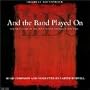 And The Band Played On: Original Soundtrack