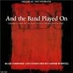 And the Band Played On