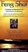 Feng Shui: Creating Environments for Success and Well-Being [VHS]