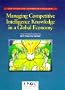 Managing Competitive Intelligence Knowledge in a Global Economy