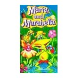 Maria and Mirabella