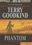 Phantom: Chainfire Trilogy, Part 2 (Sword of Truth, Book 10)