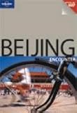 Beijing (Lonely Planet Encounter)