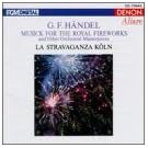Feux D'Artifice Royaux - L'Arrivee De La Reine De Saba - Concerto Grosso