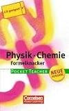 Pocket Teacher. Sekundarstufe I (mit Umschlagklappen): Pocket Teacher. Physik/ Chemie. Formelknacker. (Lernmaterialien) - Manfred Kuballa