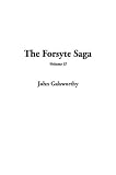 The Forsyte Saga (Books 1-3 of the Forsyte Chronicles)