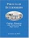 Book Paralegal Internships: FInding, Managing and Transitioning Your Career (West Legal Studies)