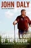 My Life in and out of the Rough: The Truth Behind All That Bull**** You Think You Know About Me