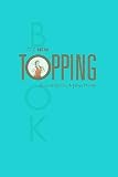 The New Topping Book [NEW TOPPING BK]