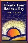 Twenty-Four Hours a Day for Teens: Daily Meditations