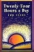 Twenty-Four Hours a Day for Teens: Daily Meditations