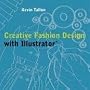 Creative Fashion Design with Illustrator
