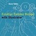 Creative Fashion Design with Illustrator