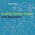 Creative Fashion Design with Illustrator