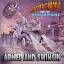 Armed and Swingin' by  Hipster Daddy-O 