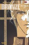 Bronze- Zetsuai since 1989 Bd. 10.