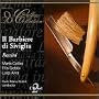 Rossini: Il Barbiere di Siviglia (The Barber of Seville)