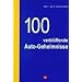 100 verbl�ffende Auto-Geheimnisse